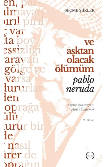 Ve Aşktan Olacak Ölümüm