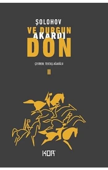 Ve Durgun Akardı Don 2