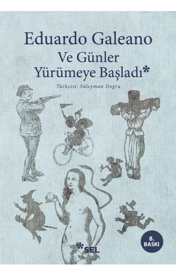 Ve Günler Yürümeye Başladı