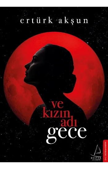 Ve Kızın Adı Gece
