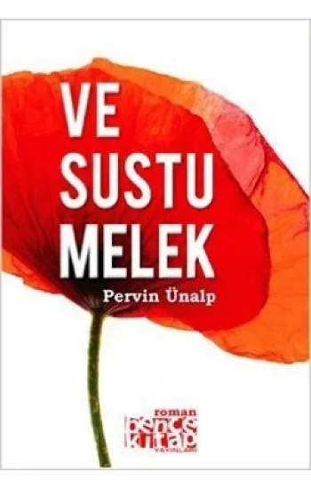 Ve Sustu Melek