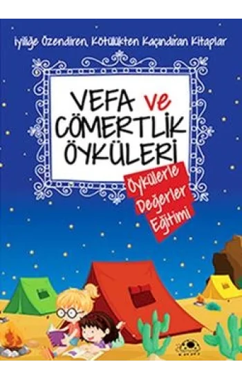 Vefa ve Cömertlik Öyküleri