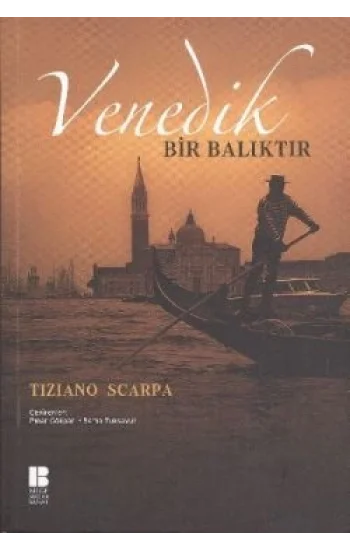 Venedik Bir Balıktır