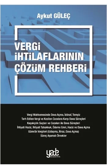 Vergi İhtilaflarının Çözüm Rehberi