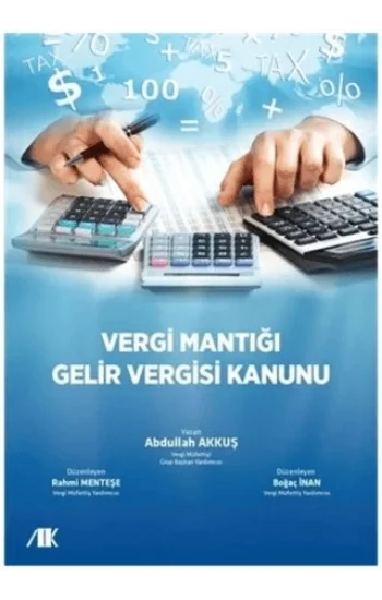 Vergi Mantığı Gelir Vergisi Kanunu