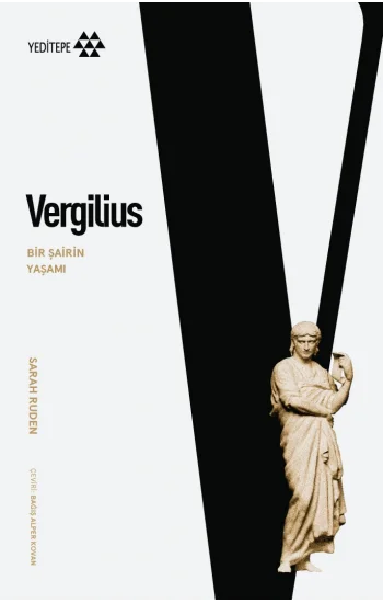 Vergilius - Bir Şairin Yaşamı