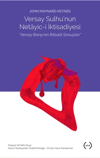 Versay Sulhunun Netayic-i İktisadiyesi Versay Barışının İktisadi Sonuçları