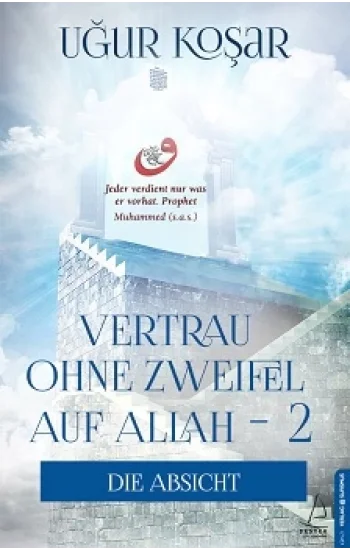 Vertrau Ohne Zweifel Auf Allah 2