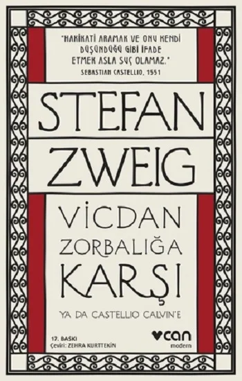 Vicdan Zorbalığa Karşı ya da Castellio Calvine