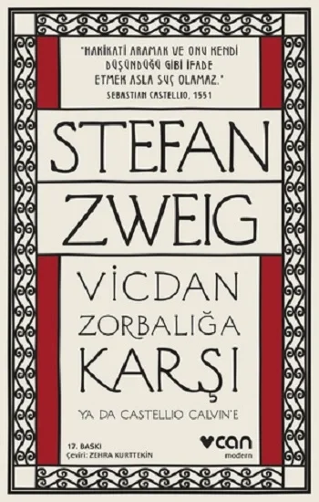 Vicdan Zorbalığa Karşı ya da Castellio Calvine