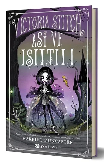 Victoria Stitch: Asi ve Işıltılı (Fleksi Kapak)