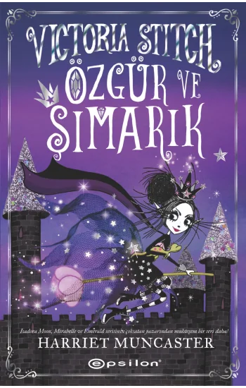 Victoria Stitch - Özgür ve Şımarık