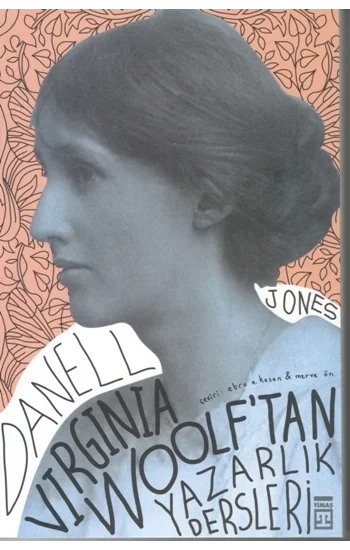 Virginia Woolftan Yazarlık Dersleri