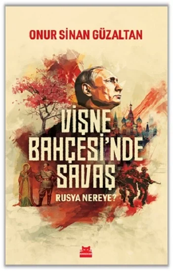 Vişne Bahçesinde Savaş