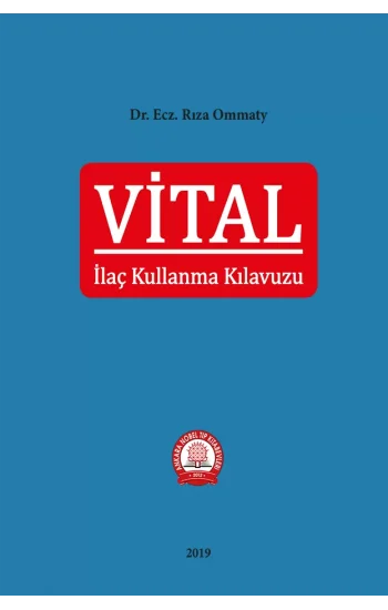 VİTAL İlaç Kullanma Kılavuzu
