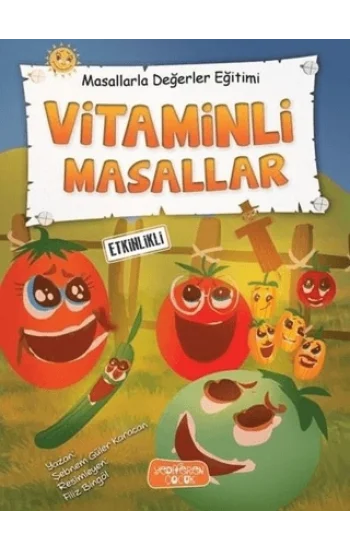 Vitaminli Masallar - Masallarla Değerler Eğitimi (Ciltli)