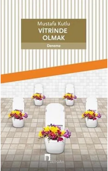 Vitrinde Olmak
