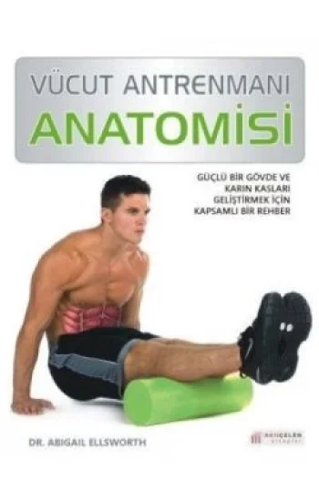 Vücut Antrenmanı Anatomisi