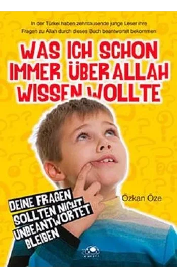 Was Ich Schon Immer Über Allah Wissen Wollte