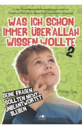 Was Ich Schon Immer Über Allah Wissen Wollte - 2