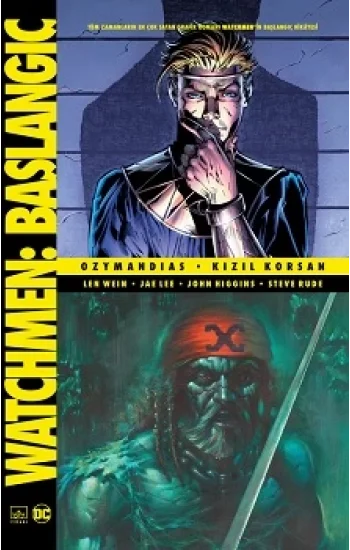 Watchmen Başlangıç: Ozymandias – Kızıl Korsan