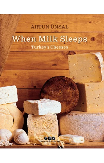 When Milk Sleeps Turkey’s Cheeses (Ciltli)