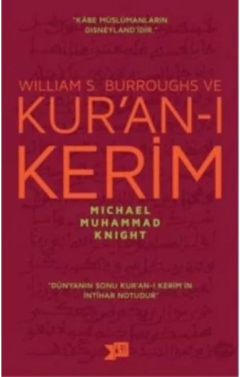 William S. Burroughs ve Kuran-ı Kerim