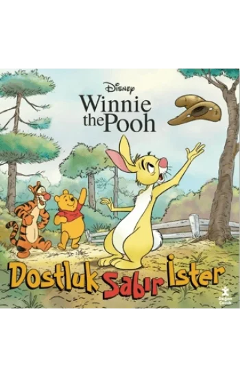 Winnie The Pooh – Dostluk Sabır İster