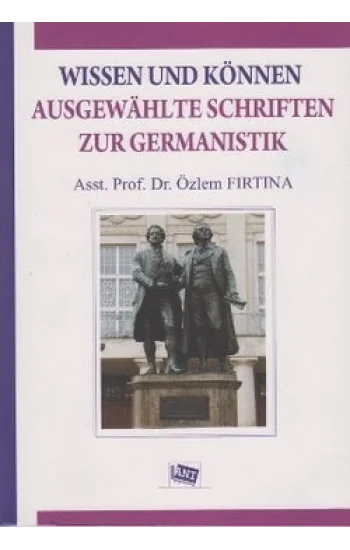 Wissen Und Können Ausgewahlte Schriften Zur Germanistik