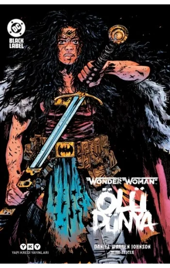 Wonder Woman – Ölü Dünya