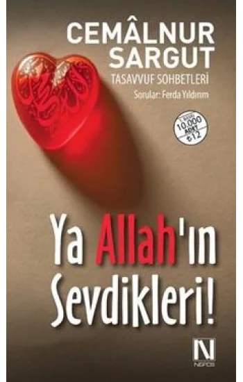 Ya Allahın Sevdikleri!