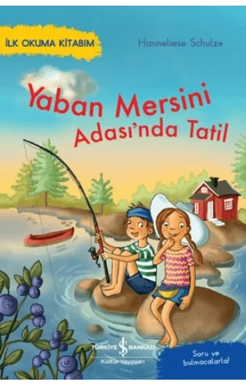 Yaban Mersini Adasında Tatil – İlk Okuma Kitabım