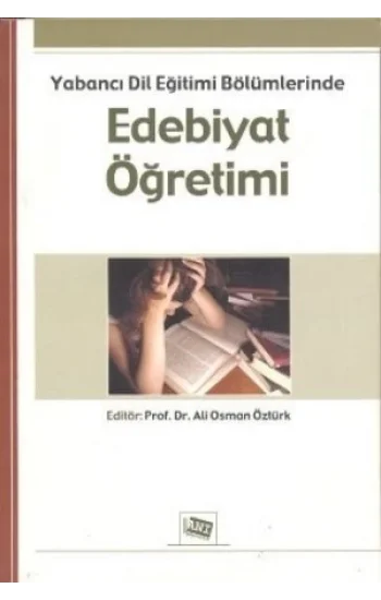 Yabancı Dil Eğitimi Bölümlerinde Edebiyat Öğretimi