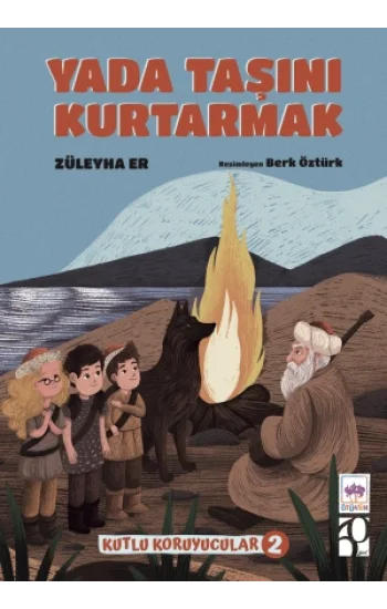 Yada Taşını Kurtarmak - Kutlu Koruyucular -2