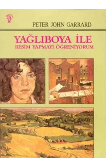 Yağlıboya İle Resim Yapmayı Öğreniyorum