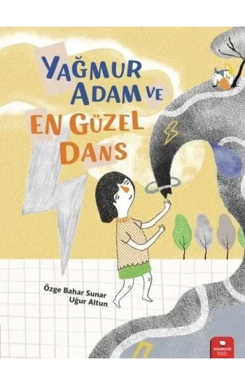 Yağmur Adam ve En Güzel Dans