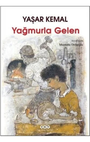 Yağmurla Gelen