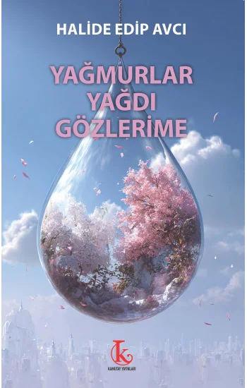Yağmurlar Yağdı Gözlerime