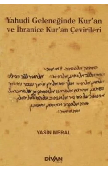 Yahudi Geleneğinde Kuran ve İbranice Kuran Çevirileri