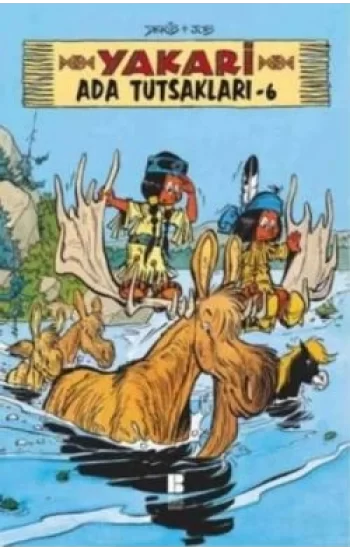 Yakari Ada Tutsakları 6
