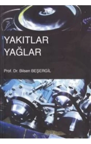 Yakıtlar Yağlar