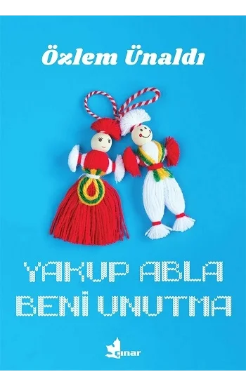 Yakup Abla Beni Unutma