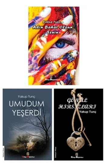 Yakup Tunç Roman - Hikâye Kitapları (3 Kitap Set)