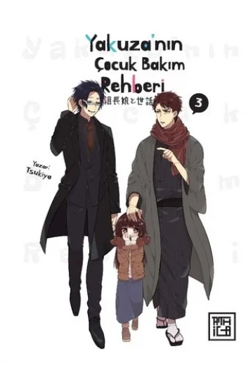 Yakuza’nın Çocuk Bakım Rehberi 3