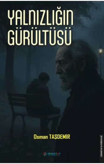 Yalnızlığın Gürültüsü