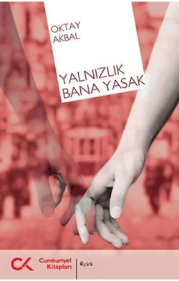 Yalnızlık Bana Yasak