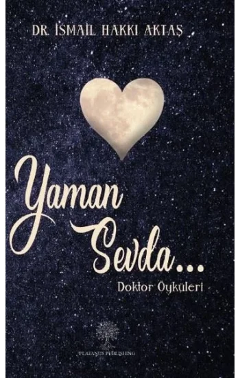 Yaman Sevda - Doktor Öyküleri