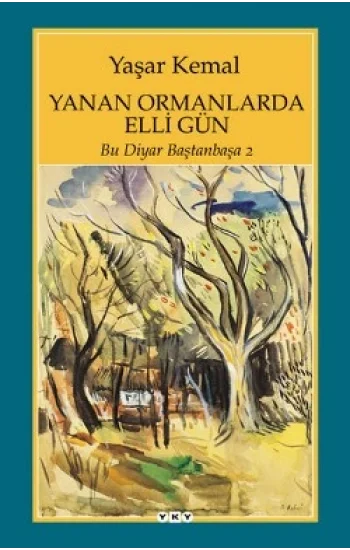 Yanan Ormanlarda Elli Gün