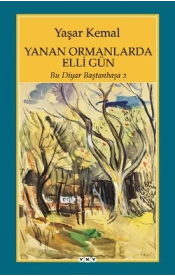 Yanan Ormanlarda Elli Gün