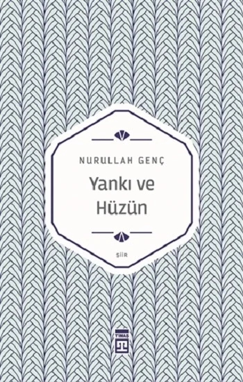 Yankı ve Hüzün